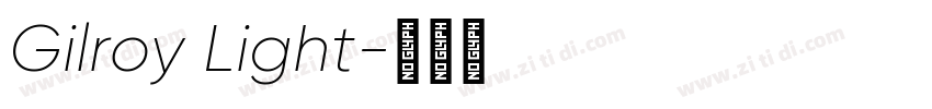 Gilroy Light字体转换